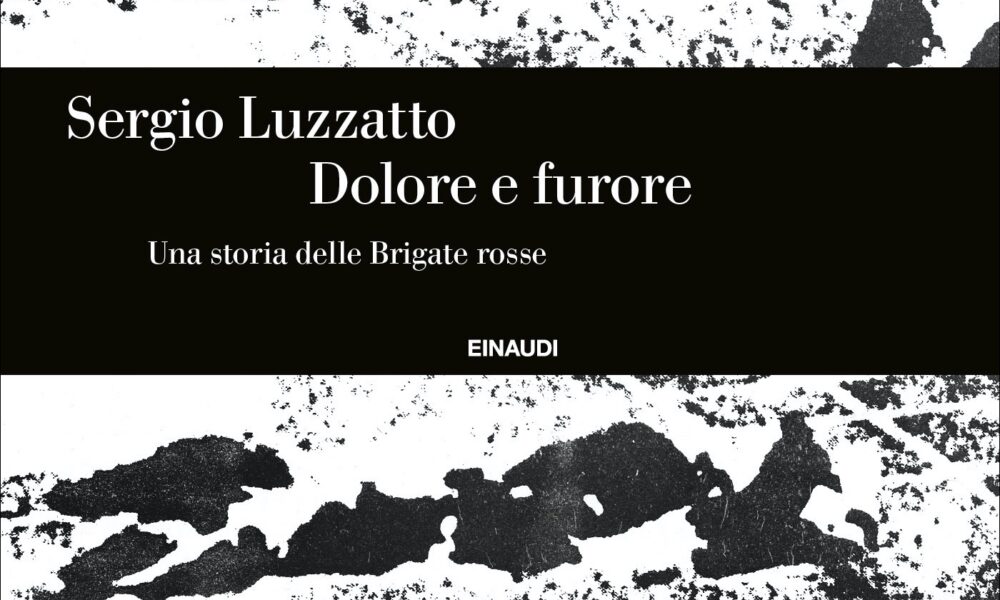 Sergio Luzzatto Dolore e Furore